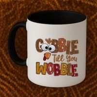 Thanskgiving Gobble Till You Wobble Turkey Face Coffee Mug thumb 2