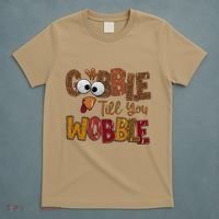 Thanskgiving Gobble Till You Wobble Turkey Face T-Shirt thumb 5
