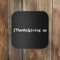 Thanks Giving Up Coaster thumb 0