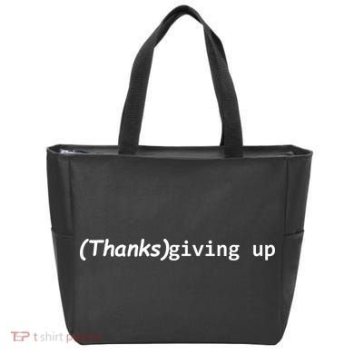 Thanks Giving Up Tote Bag