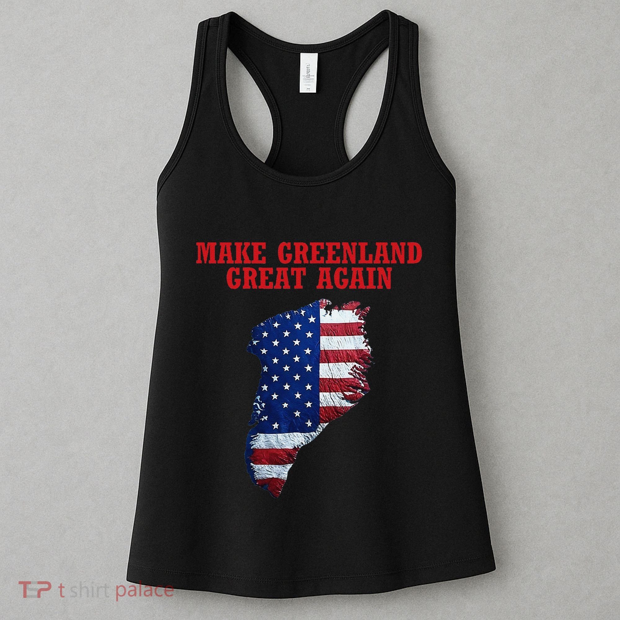 Trump Greenland Usa Flag Make Greenland Great Again Map Women's Tank Top