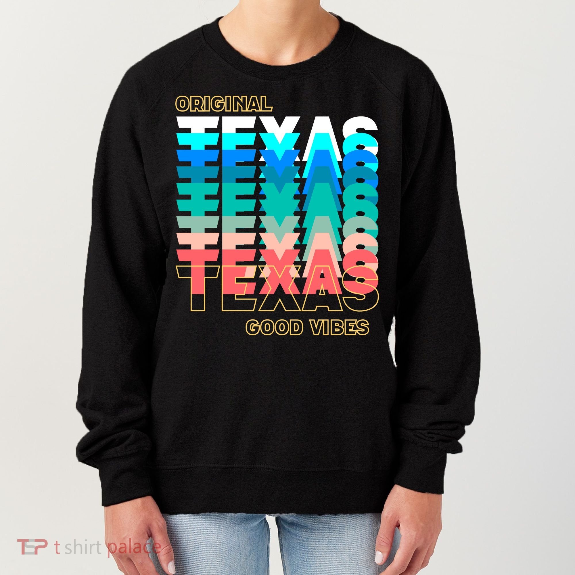 Texas Good Vibes Women's Sweatshirt