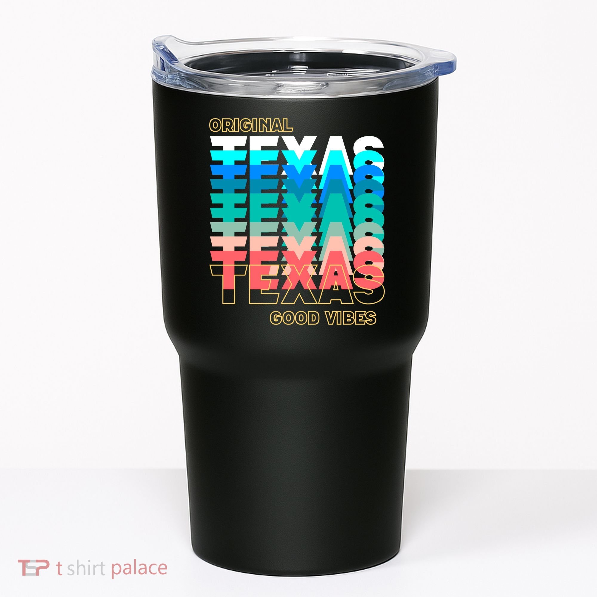 Texas Good Vibes Tumbler