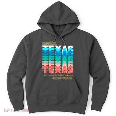Texas Good Vibes Hoodie