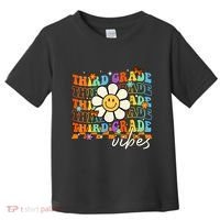 Third Grade Vibes Groovy Back To School Team 3rd Grade Toddler T-Shirt thumb 0