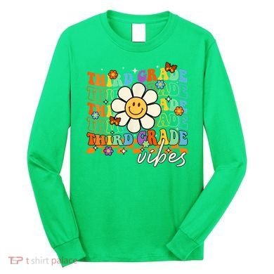 Third Grade Vibes Groovy Back To School Team 3rd Grade Long Sleeve Shirt
