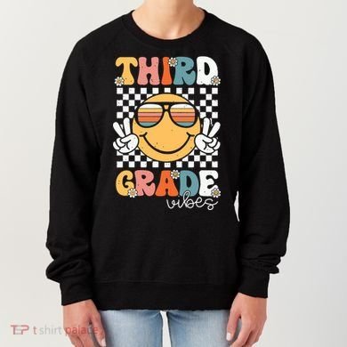 Third Grade Vibes Smile First Day Of School 3rd Grade Team Women's Sweatshirt