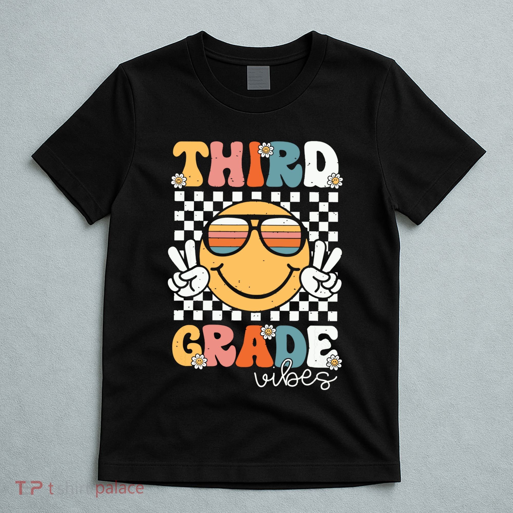Third Grade Vibes Smile First Day Of School 3rd Grade Team T-Shirt