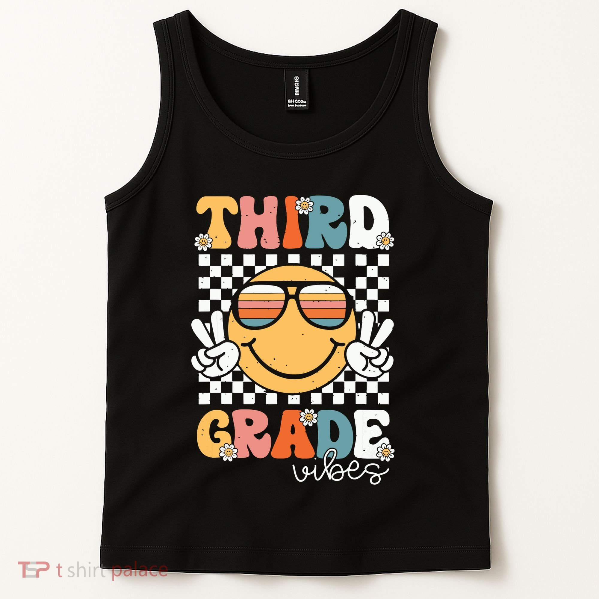 Third Grade Vibes Smile First Day Of School 3rd Grade Team Tank Top