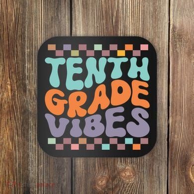Tenth Grade Vibes Retro Groovy 10th Grade Back To School Coaster