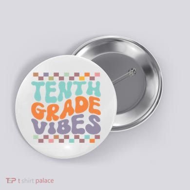 Tenth Grade Vibes Retro Groovy 10th Grade Back To School Button