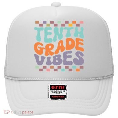 Tenth Grade Vibes Retro Groovy 10th Grade Back To School Hat