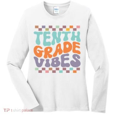 Tenth Grade Vibes Retro Groovy 10th Grade Back To School Women's Long Sleeve Shirt