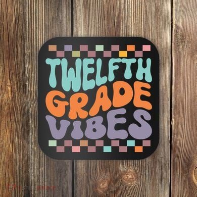 Twelfth Grade Vibes Retro Groovy 12th Grade Back To School Coaster
