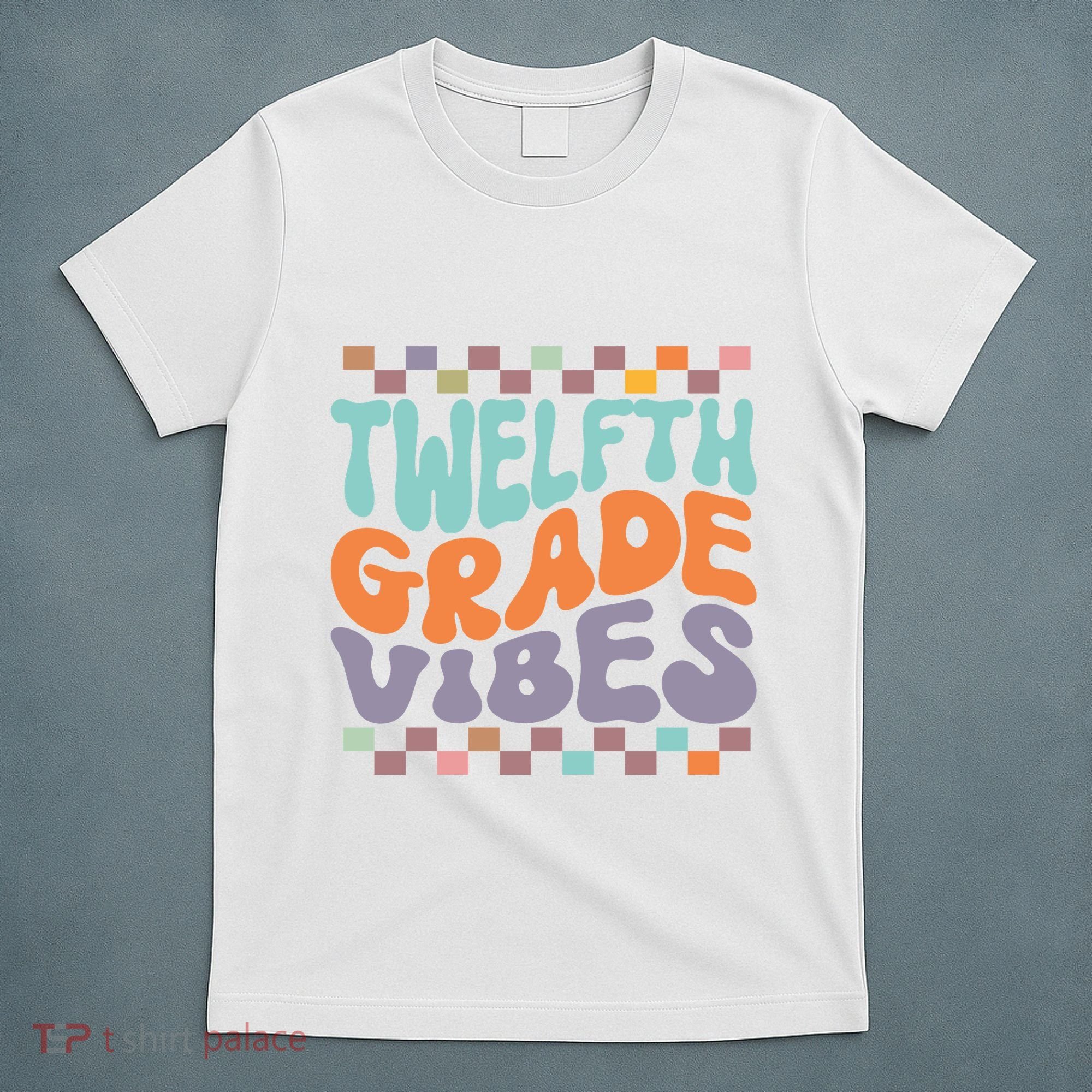 Twelfth Grade Vibes Retro Groovy 12th Grade Back To School T-Shirt