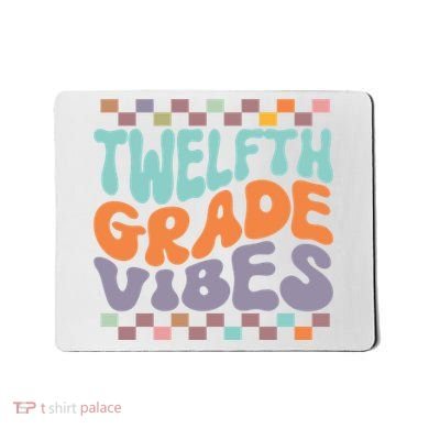 Twelfth Grade Vibes Retro Groovy 12th Grade Back To School Mousepad