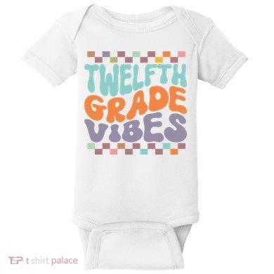 Twelfth Grade Vibes Retro Groovy 12th Grade Back To School Baby Bodysuit