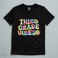Third Grade Vibes 3rd Grade Team Teachers T-Shirt thumb 5