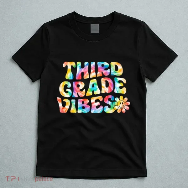 Third Grade Vibes 3rd Grade Team Teachers T-Shirt