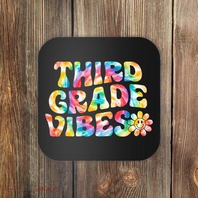Third Grade Vibes 3rd Grade Team Teachers Coaster