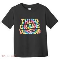 Third Grade Vibes 3rd Grade Team Teachers Toddler T-Shirt thumb 0