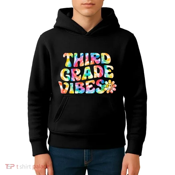 Third Grade Vibes 3rd Grade Team Teachers Kids Hoodie