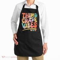 Third Grade Vibes Back To School 3rd Grade Teacher Apron thumb 2