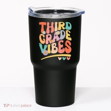 Third Grade Vibes Back To School 3rd Grade Teacher Tumbler