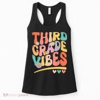 Third Grade Vibes Back To School 3rd Grade Teacher Women's Tank Top thumb 0