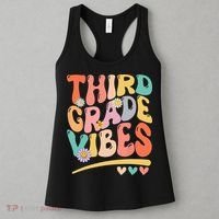 Third Grade Vibes Back To School 3rd Grade Teacher Women's Tank Top thumb 3