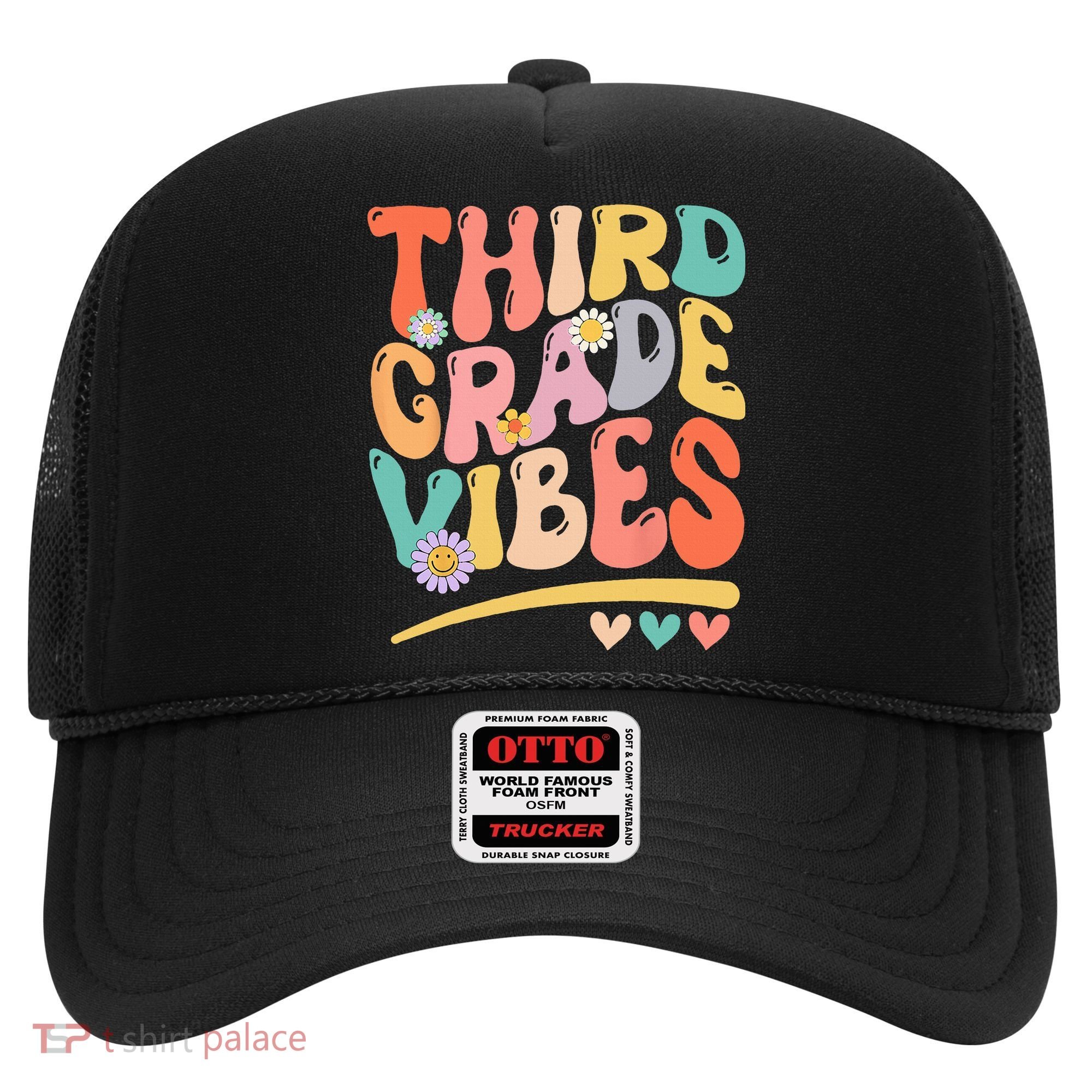 Third Grade Vibes Back To School 3rd Grade Teacher Hat