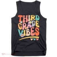 Third Grade Vibes Back To School 3rd Grade Teacher Tank Top thumb 0