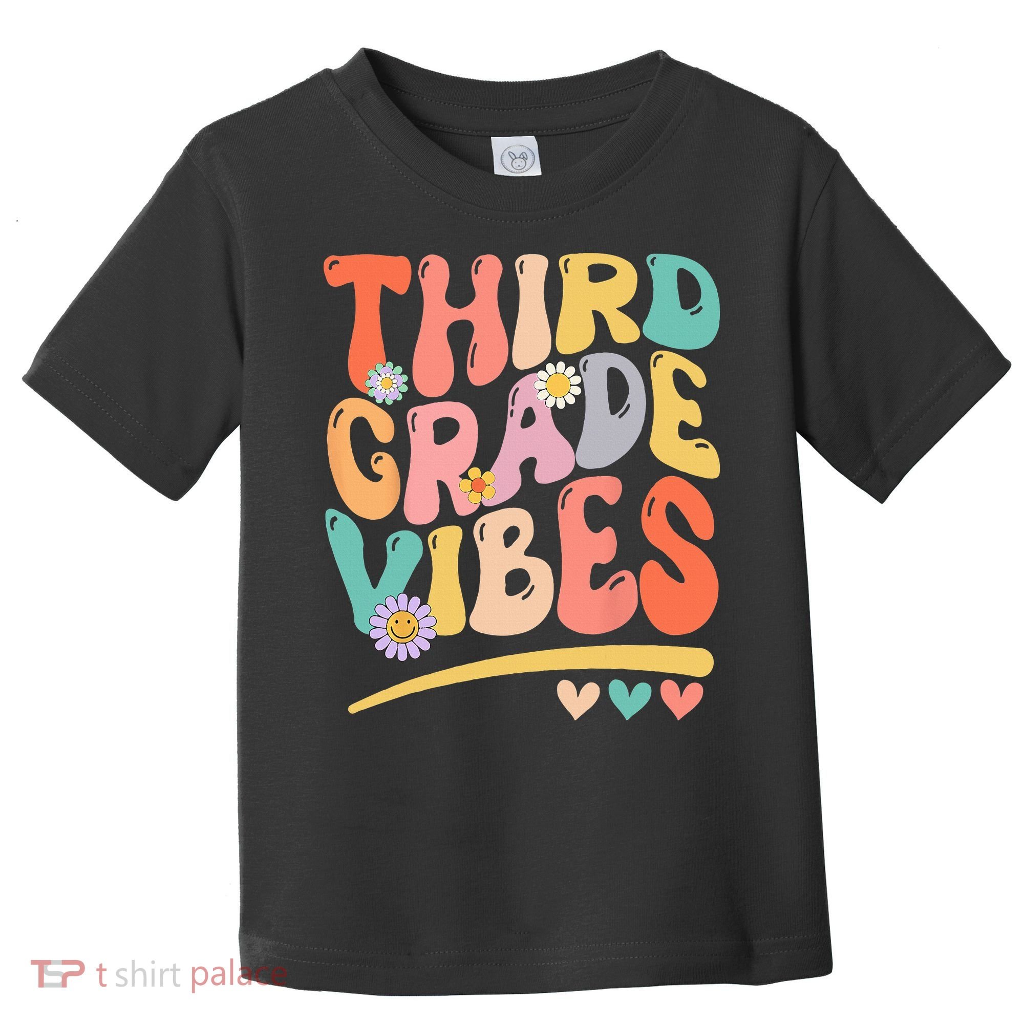 Third Grade Vibes Back To School 3rd Grade Teacher Toddler T-Shirt