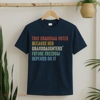 This Grandma Votes Because Her Granddaughters Future Freedom T-Shirt thumb 2