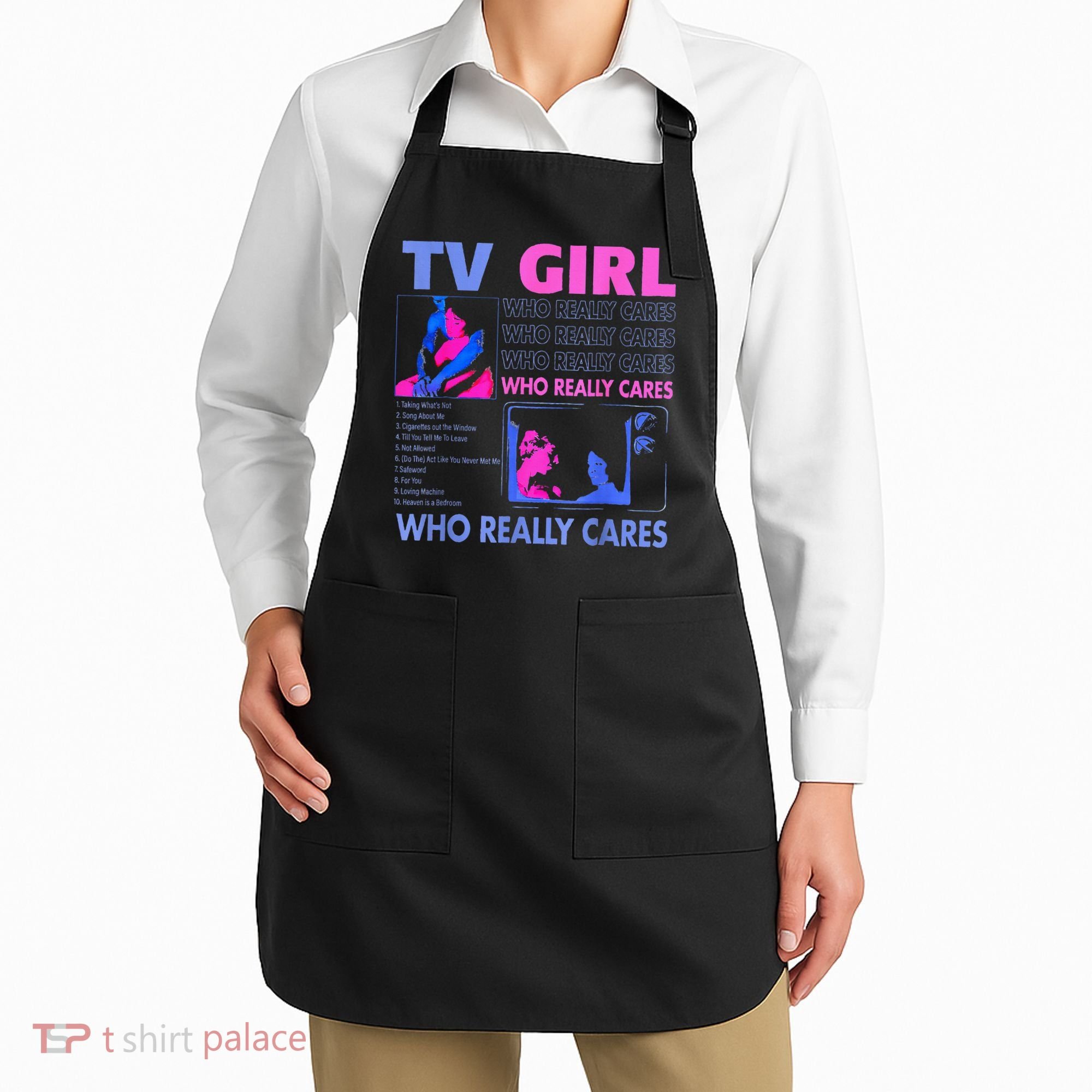 Tv Girl Who Really Care Apron