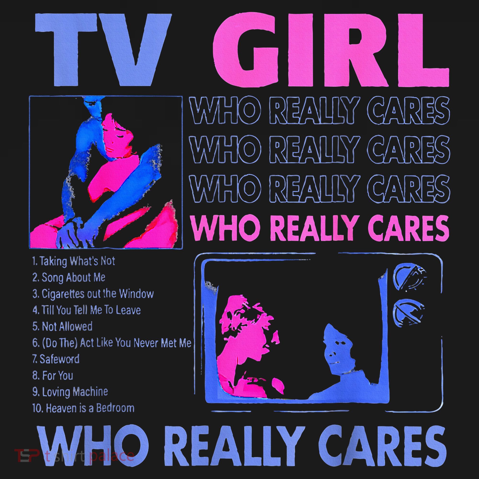 Tv Girl Who Really Care Women's Hoodie