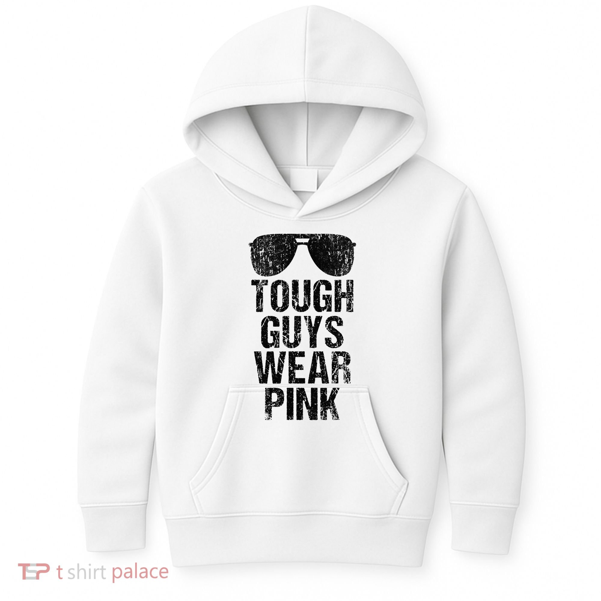Tough Guys Wear Pink Kids Hoodie