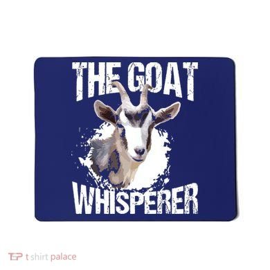The Goat Whisperer Funny Goat Lover Farmer Gift Mousepad