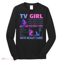 Tv Girl Who Really Care Long Sleeve Shirt thumb 0
