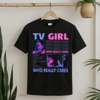 Tv Girl Who Really Care T-Shirt thumb 2