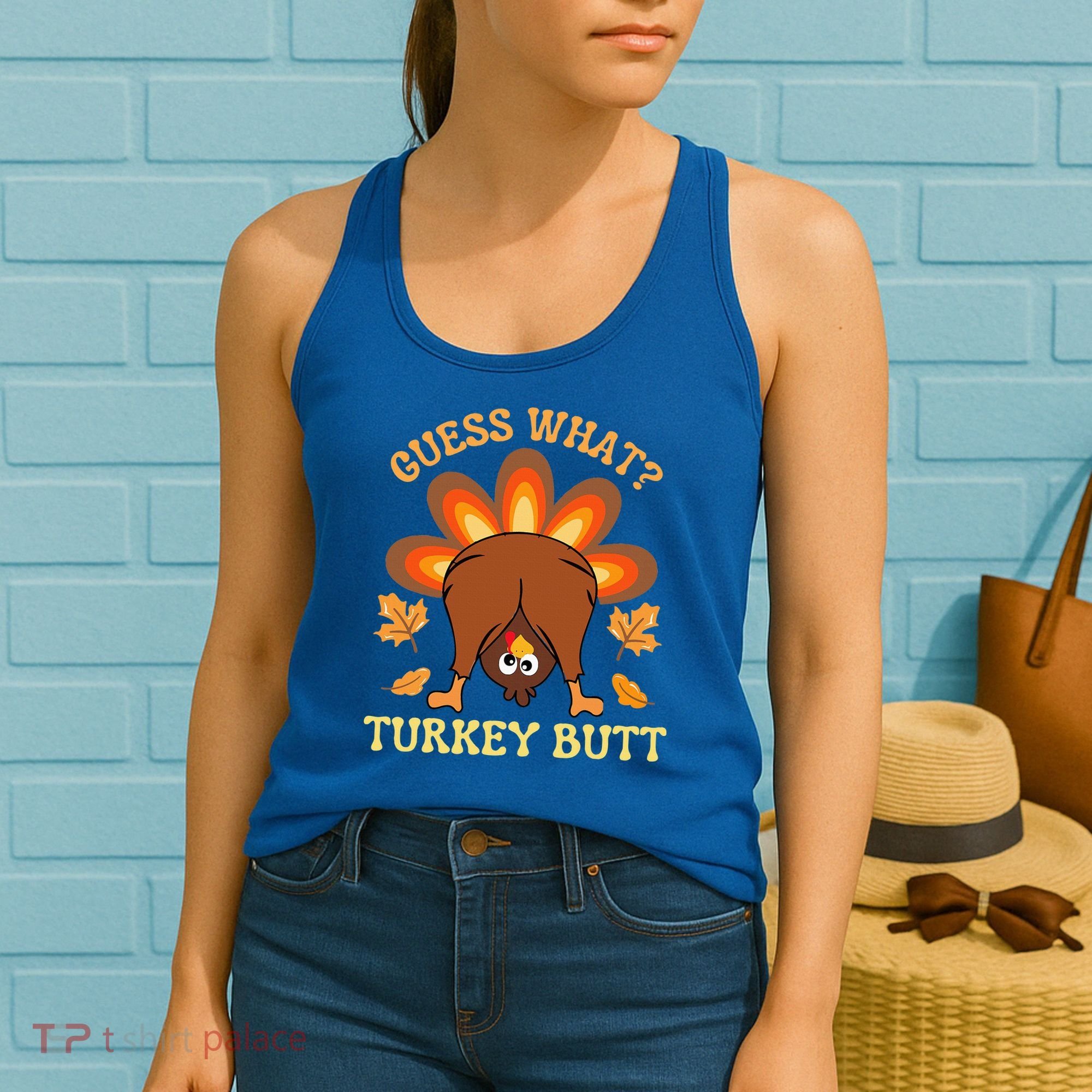 Thanksgiving Guess What Turkey Butt Women's Tank Top