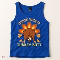 Thanksgiving Guess What Turkey Butt Tank Top thumb 2