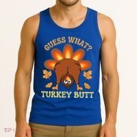 Thanksgiving Guess What Turkey Butt Tank Top thumb 3