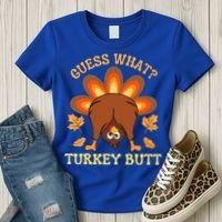 Thanksgiving Guess What Turkey Butt Women's T-Shirt thumb 3