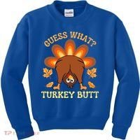 Thanksgiving Guess What Turkey Butt Kids Sweatshirt thumb 0