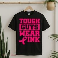 Tough Guys Wear P.I.N.K Breast Cancer Awareness .. T-Shirt thumb 2