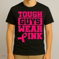 Tough Guys Wear P.I.N.K Breast Cancer Awareness .. T-Shirt thumb 3