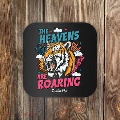 The Heavens Are Roaring Coaster