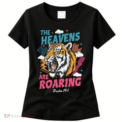 The Heavens Are Roaring Women's T-Shirt