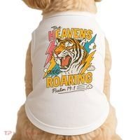The Heavens Are Roaring Tiger Christian Meme Doggie Tank thumb 0